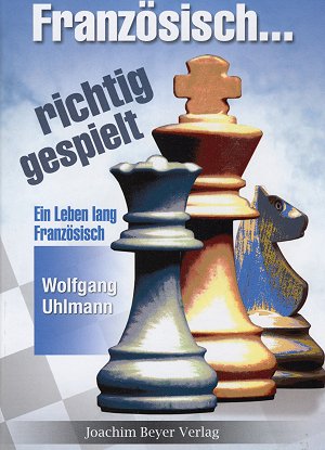 Wolfgang Uhlmann: Ein Leben lang Französisch